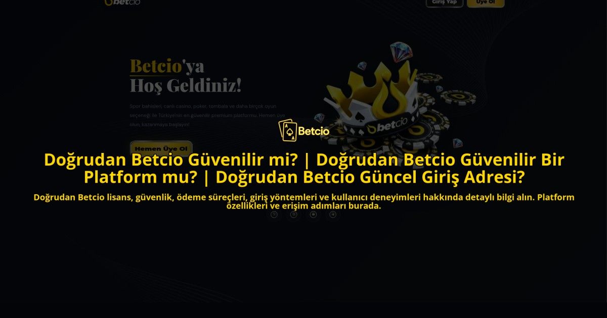 Dogrudan-Betcio-Guvenilir-mi-Dogrudan-Betcio-Guvenilir-Bir-Platform-mu-Dogrudan-Betcio-Guncel-Giris--homepage-1784104608.jpg